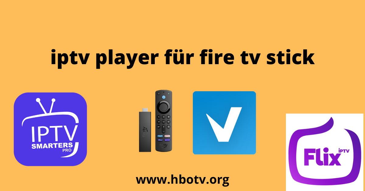 Der beste iptv player für fire tv stick Tipps[2024] Exploring